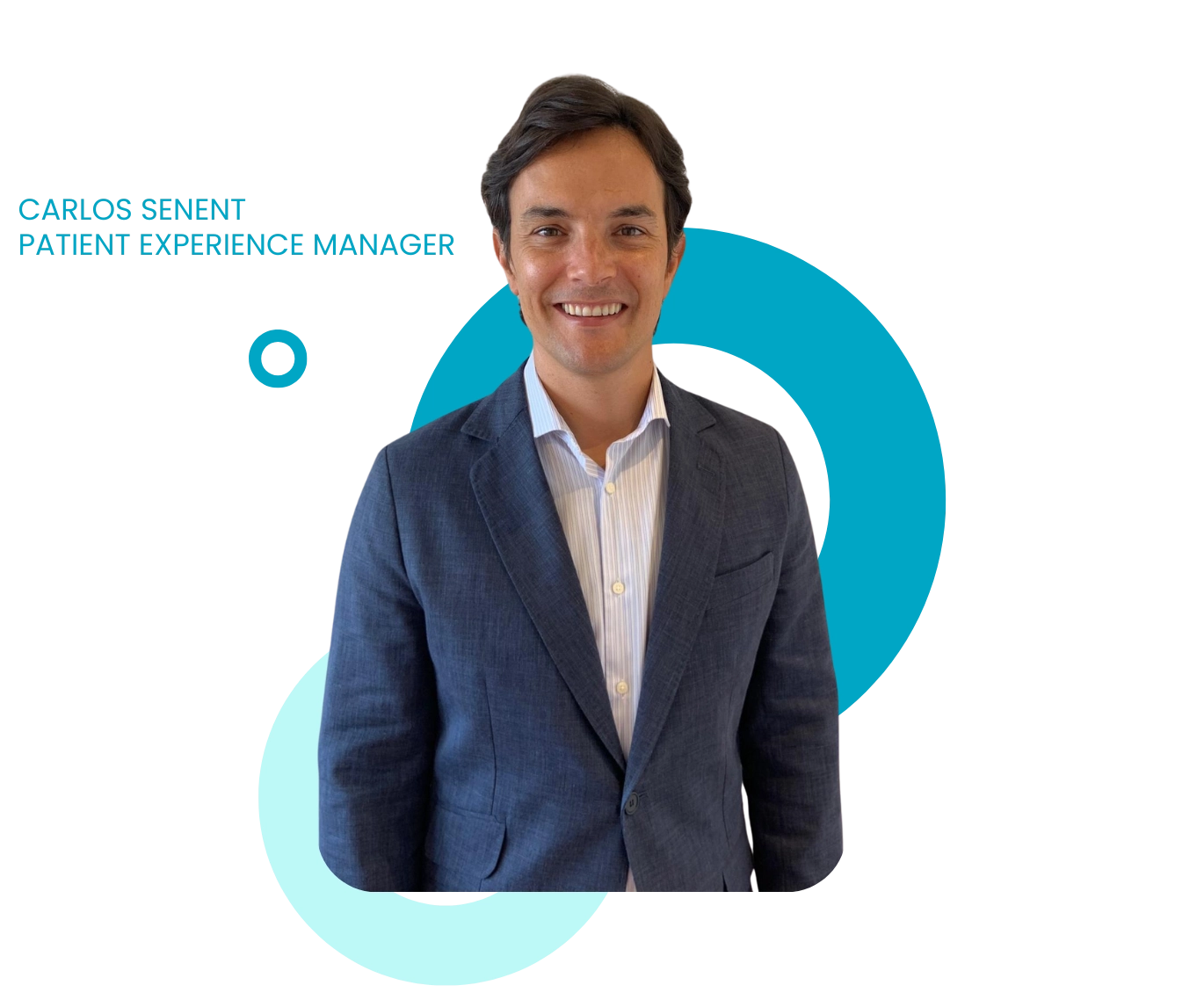 Carlos Senent. Patient Experience Manager
